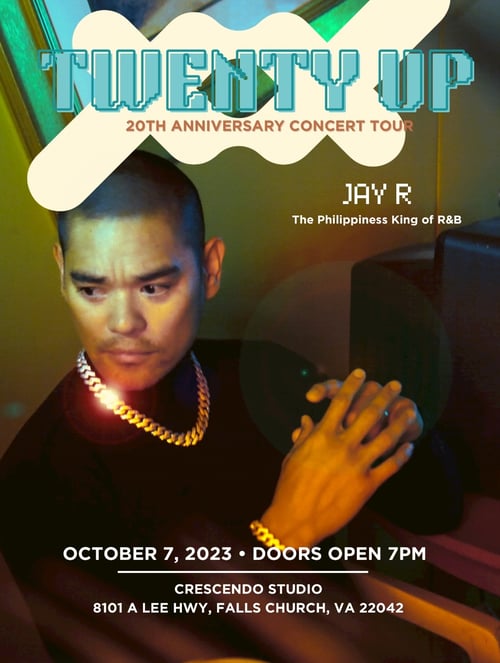 Image of General Admission TWENTY UP JAY R 20th Anniversary Concert Tour