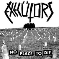 Executors - No Place To Die - Cassette