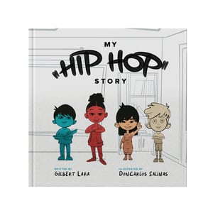 Image of 'My Hip Hop Story' Children's Book - Hardcover, Signed