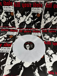 Image 2 of Kill Your Idols-This Is Just The Beginning LP Generation Records Opaque White Vinyl Exclusive