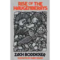 Image 2 of Rise of the Haugenberrys by Zach Boddicker - Paperback  