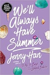 We'll Always Have Summer (The Summer I Turned Pretty)
