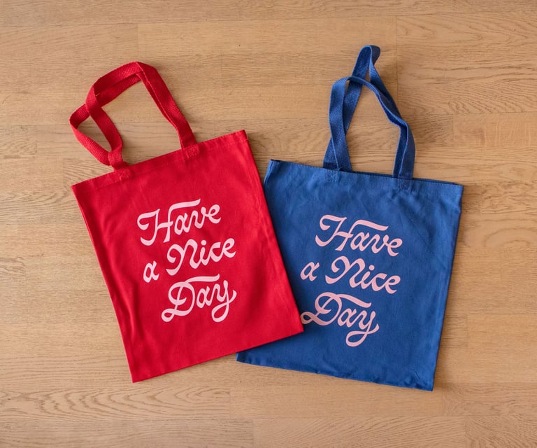 Have A Nice Day Tote Bag