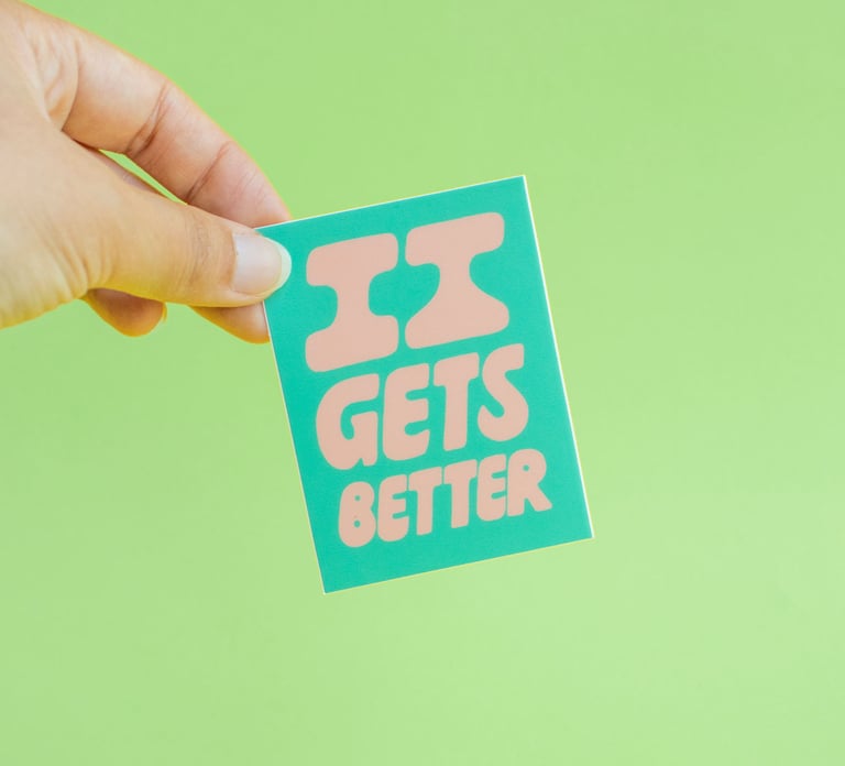 It Gets Better Sticker Image 2