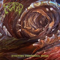 Fetid - Steeping Corporeal Mess (Vinyl) (Used)