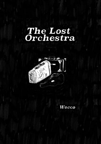 Image of The Lost Orchestra