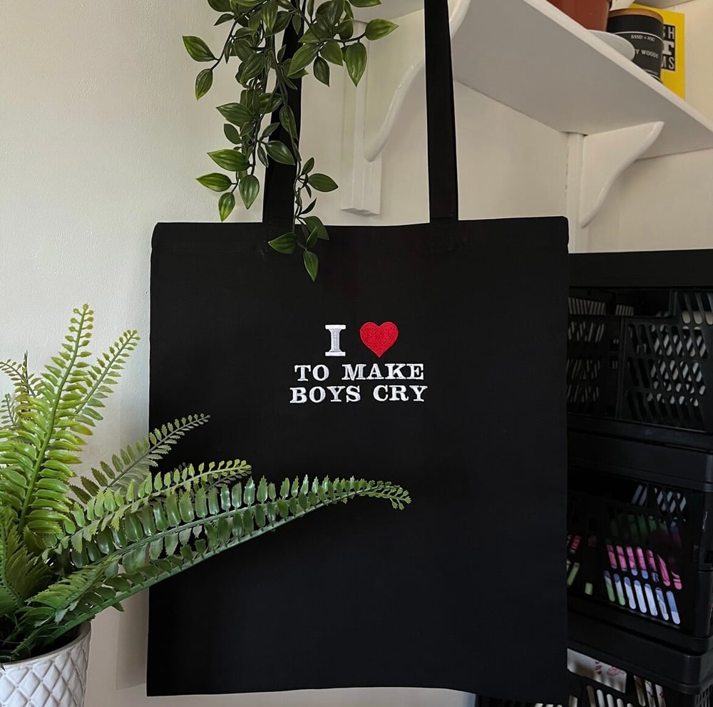 Image of I love to make boys cry tote 