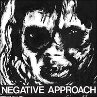 Negative Approach - s/t 7"