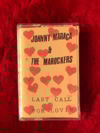 LAST CALL FOR LOVIN’ CASSETTE