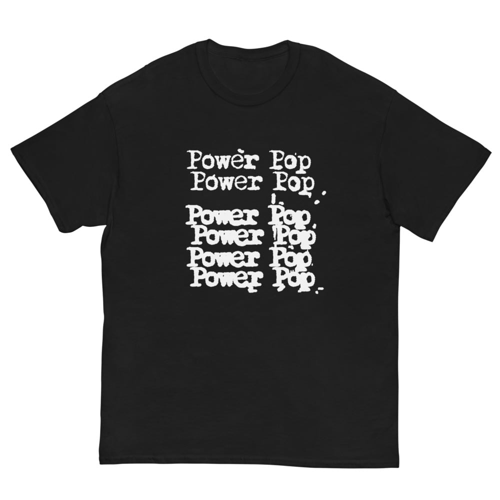 Image of Power Pop Fan T-Shirt