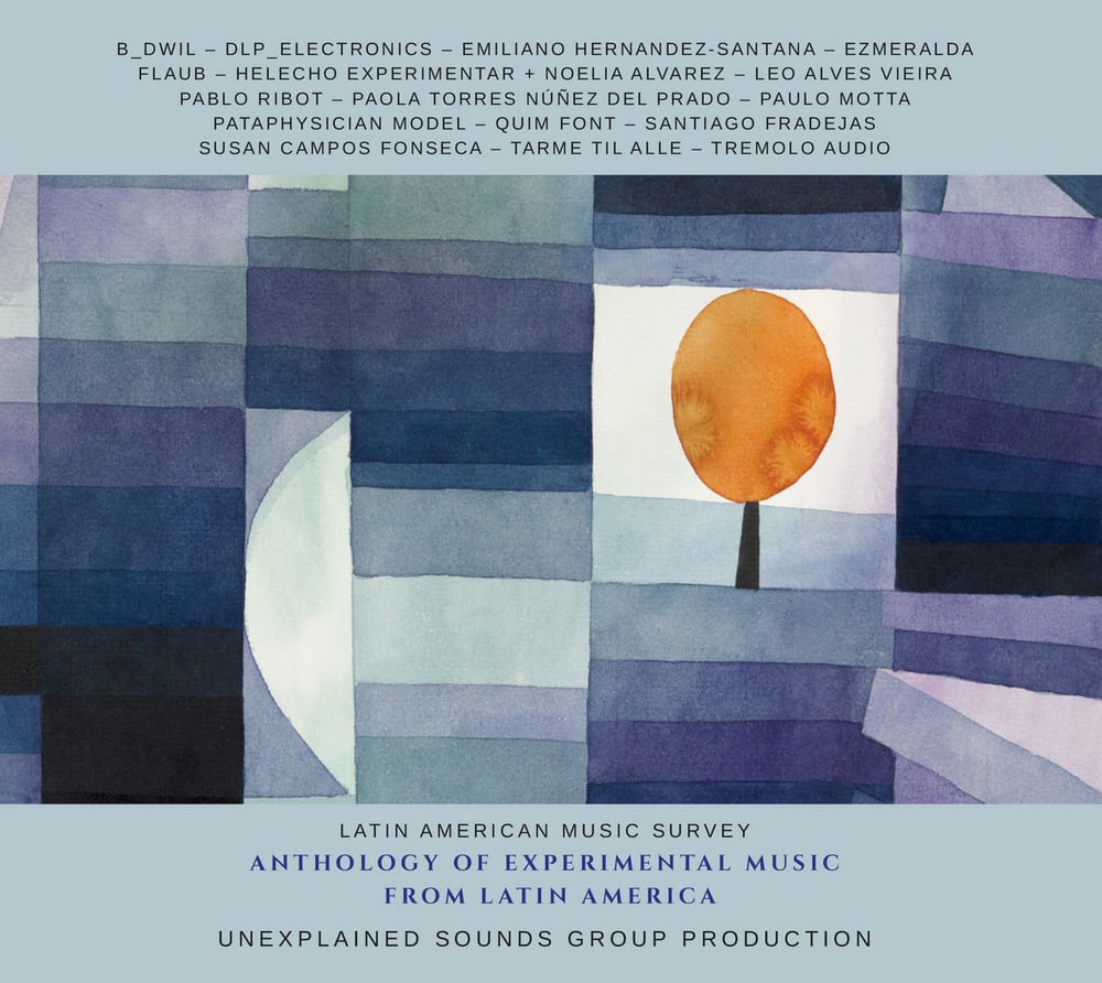 Image of Anthology Of Experimental Music From Latin America