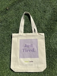 Image 1 of 'Just Tired' Tote Bag