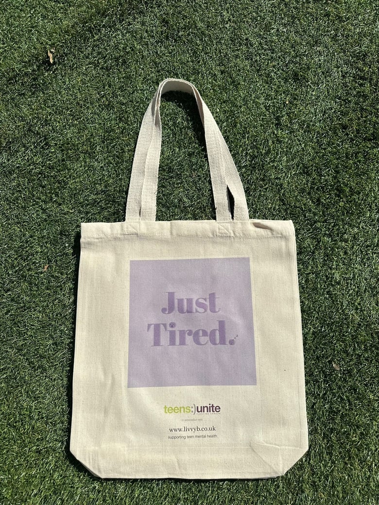 Image of 'Just Tired' Tote Bag