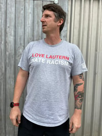 Image 3 of Love Lautern - Hate Racism  T-Shirt