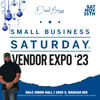 SMALL BUSINESS SATURDAY VENDOR EXPO with DAVID BRUCE