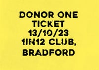 Donor One Ticket / Friday 13/10 