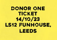 Donor One Ticket / Saturday 14/10 