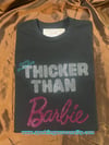 "Sparkling" Thicker Than Barbie