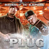 Tc Kapone and Rhino The Plug CD