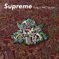 Image 1 of Supreme King Z-ARC Sticker