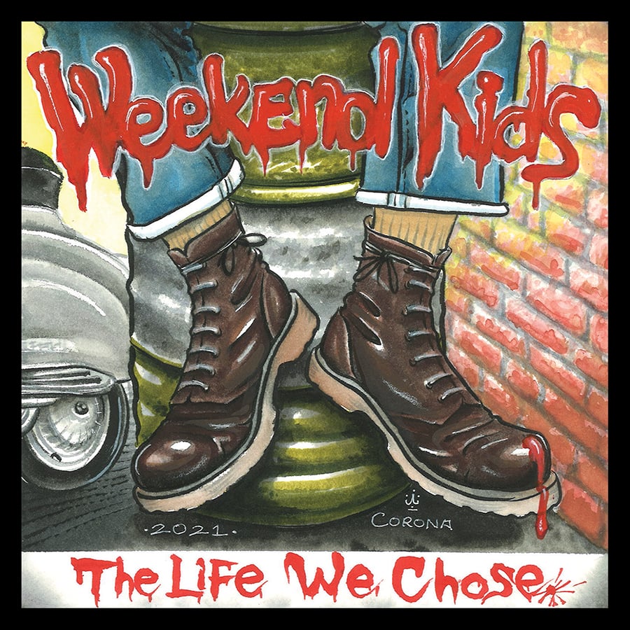 WEEKEND KIDS 'The Life We Chose' 7" EP