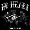 NO HEART 'Live At SBC' 7" EP