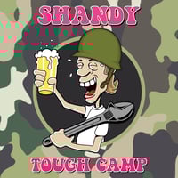 Image 1 of SHANDY 'Tough Camp' b/w 'Sweet Crunch' 7"