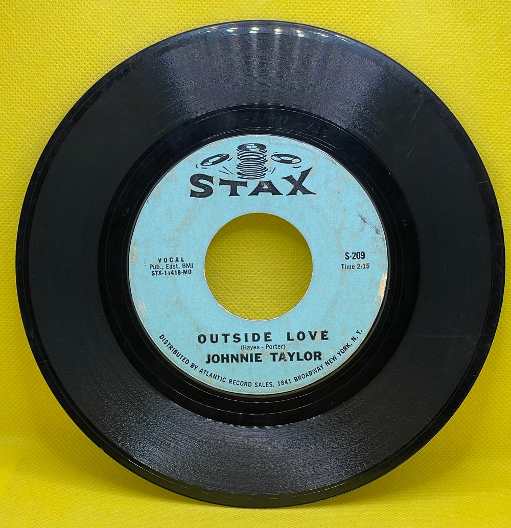 Johnnie Taylor -  Ain't That Lovin You / Outside Love 1966 7” 45rpm