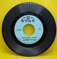Image 1 of Johnnie Taylor -  Ain't That Lovin You / Outside Love 1966 7” 45rpm