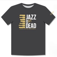 Image 2 of Catalina Jazz Club "JAZZ ISN'T DEAD" T-Shirt (limited edition) *** AVAILABLE NOW ***