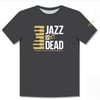 Catalina Jazz Club "JAZZ ISN'T DEAD" T-Shirt (limited edition) *** AVAILABLE NOW ***