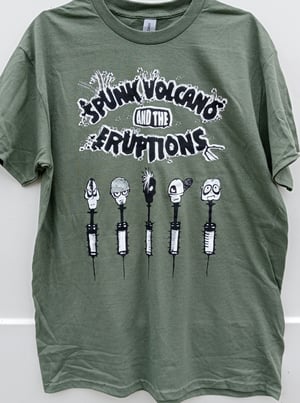 Image of Spunk Volcano & the Eruptions - Needles - T-Shirt
