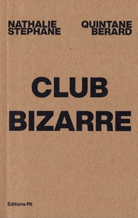 Image 1 of Club bizarre