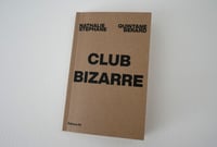 Image 2 of Club bizarre