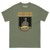 Image 1 of Don't Ban Mì