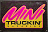 Yellow & Pink 2x3 Mini Truckin' Magazine Logo Banner