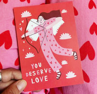 Image 1 of You Deserve Love Print/ Postcard