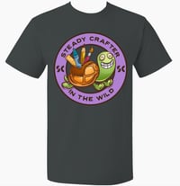 Image 1 of HUGE SALE!!  Steady Crafter In The Wild T-Shirt