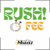RUSH FEE