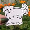 Amazing Dog Sticker