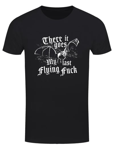 Image of There It Goes My Last Flying Fuck Black T-Shirt