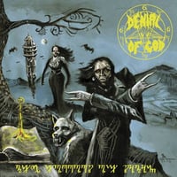 Image 1 of Denial Of God "The Horrors of Satan" 2LP