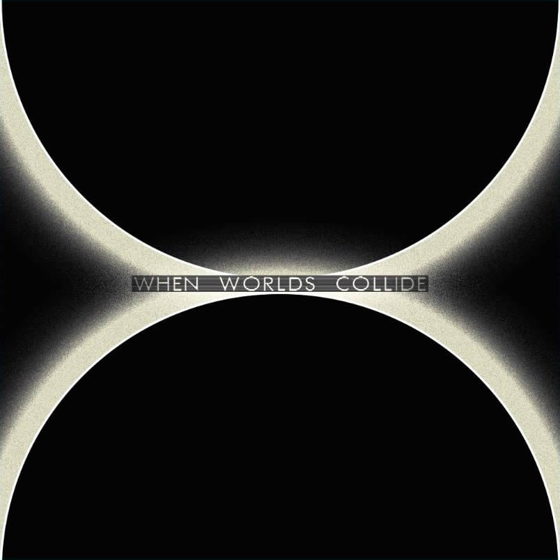 Image of V/A 'When Worlds Collide' 2LP   UPDATED + PRE-ORDER