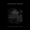 Contagious Orgasm – Live At Maschinenfest 2008 (C50)