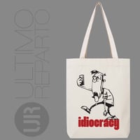 Image 1 of Tote Bag Canvas - IDIOCRACY (UR107)