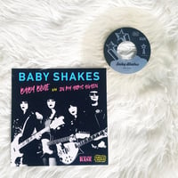 Image 2 of NEW! BABY SHAKES "Baby Blue / In My Arms Again" 7" - 4TH PRESS (2024)