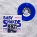 Image of NEW: BABY SHAKES "Turn it up / Lonely nights" 7" - 4TH PRESS (2023)