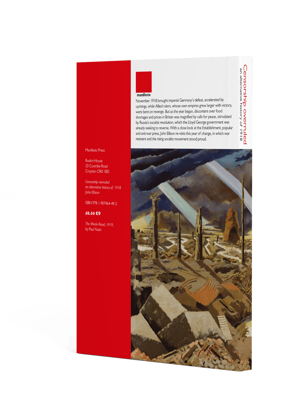 WORLD WAR TWO A PEOPLE'S WAR?/CENSORSHIP OVERRULED: AN ALTERNATIVE HISTORY OF 1918