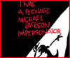 E-book: I Was A Teenage Michael Jackson Impersonator 