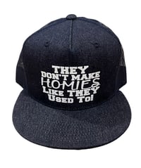 Image 3 of Don’t Make Homies (Edition)